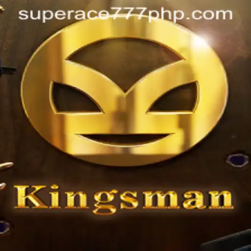 Kingsman: The Game that Redefines Strategy with SuperAce777