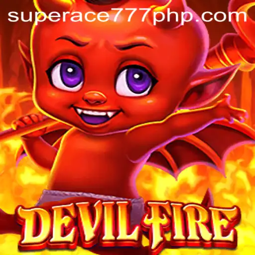 Unleashing the Thrills of DevilFire: The Ultimate Gaming Experience with SuperAce777