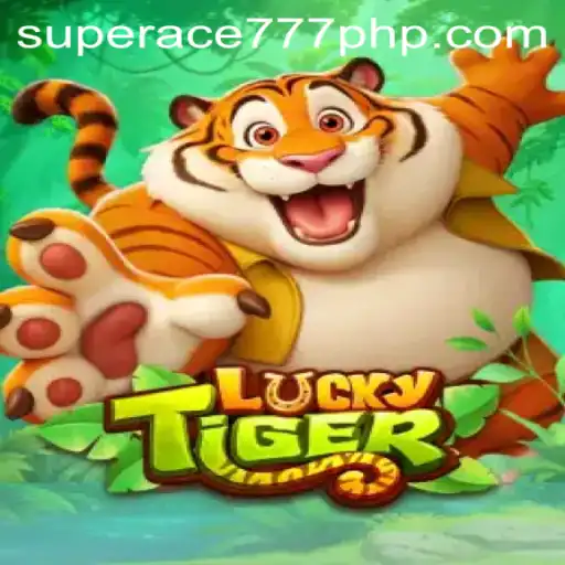 Exploring the Vibrant World of LuckyTiger and SuperAce777: A Comprehensive Guide