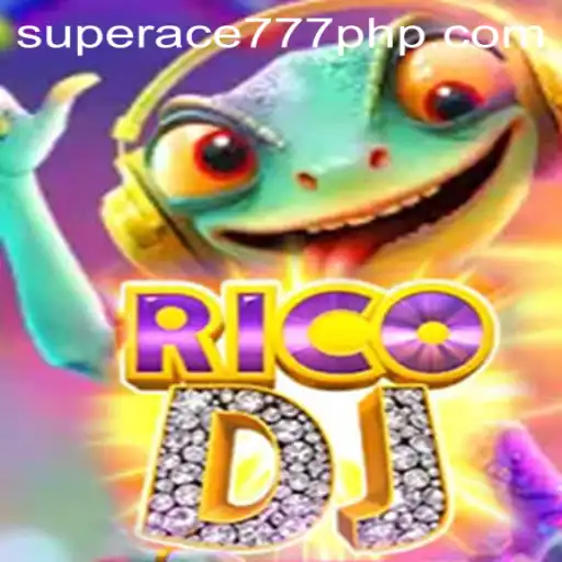RicoDJ: The New Sensation in Interactive Gaming Featuring SuperAce777