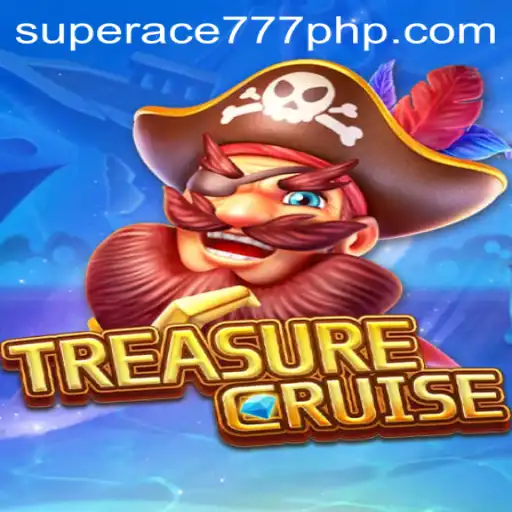 Discover the Thrills of TREASURECRUISE: A Deep Dive into the Adventure-Packed Game with SuperAce777